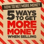 5 ways to get more money when selling your home with the sibbach team